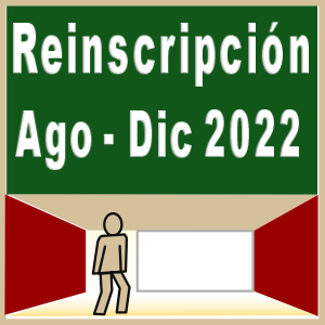 Reinscripciones 2022-1